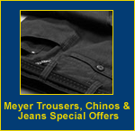 Meyer Trousers, Chinos & Jeans Special Offers